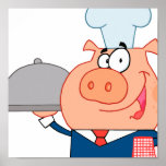 funny piggy pig waiter wearing chefs hat poster