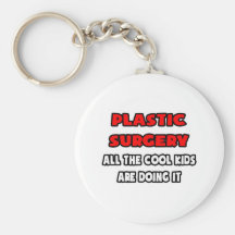 Funny Plastic Surgeon Shirts and Gifts Keychain