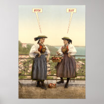 Funny Poster - Bitch. Slut.
