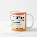 Funny Prescription Hot Tea Mug