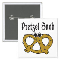 Funny Pretzel Snob Pin