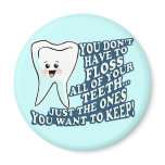 Funny Prosthodontists Apparel magnets
