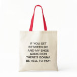 FUNNY QUOTE TOTE BAG
