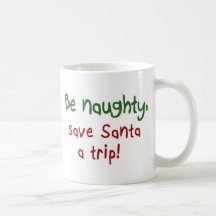 Funny quotes coffee cups mugs Holiday joke gift