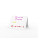 Funny quotes Hard work never killed anybody cards