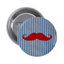 Funny Red Moustache And Blue White Stripes Pinback Button