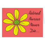 Funny Retired Nurse Greeting Card