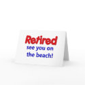 Funny Retirement Saying cards