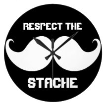 Funny Retro Respect the Stache Mustache Moustache Wall Clock