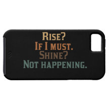 Funny Rise and Shine?