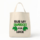 Funny Rub My Shamrocks 1 St Patrick's Day bags