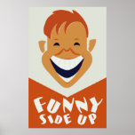 Funny Side Up Poster posters
