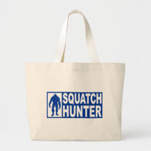 Funny SQUATCH HUNTER Gear  Finding Bigfoot Edition Canvas Bag