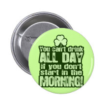 Funny St Patrick's Day Irish Buttons