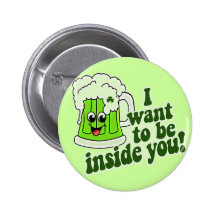 Funny St Patricks Day Irish Pins