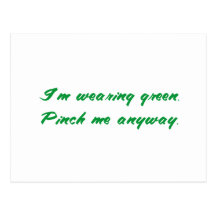Funny St. Patrick's Day tees & gifts: Pinch me. Post Card