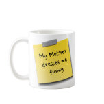 Funny sticky note insult Mug