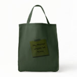 Funny sticky note on a Grocery Tote Bag