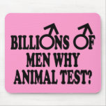 Funny stop animal testing,use men funny mousepads