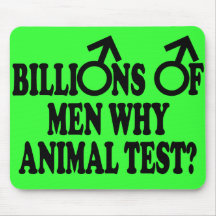 Funny stop animal testing,use men funny mousepads