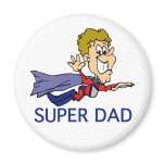 Funny Super Dad magnets