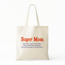 Funny Super Mum gifts and cards for your super mum Canvas Bags