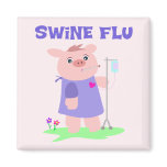 Funny Swine Flu magnets