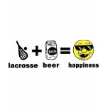 Funny T-Shirt Lacrosse + Beer = Happiness