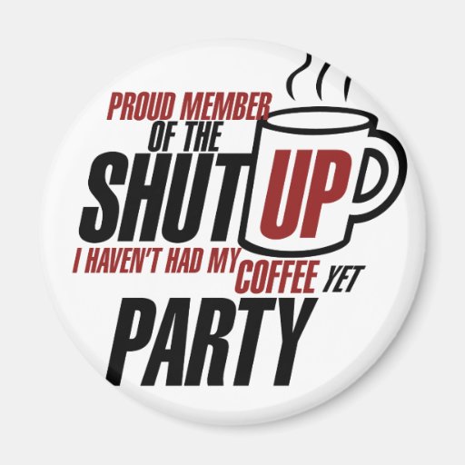 Funny tea party humour magnets
