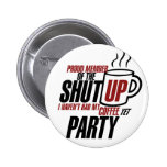 Funny tea party humour pinback button