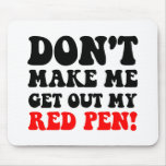 Funny teacher mousepads