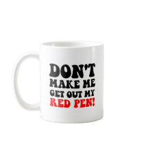 Funny teacher coffee mug