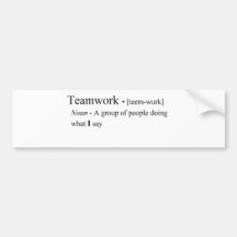 Funny Teamwork Products Bumper Stickers