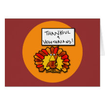Funny Thanksgiving Turkey T-shirts and Apparel Greeting Cards