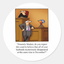 Funny Thanksgiving Turkey Trial! Round Sticker