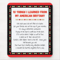 Funny Things I Learned From My American Brittany Mousepads