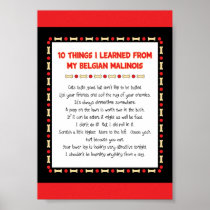 Funny Things I Learned From My Belgian Malinois Print