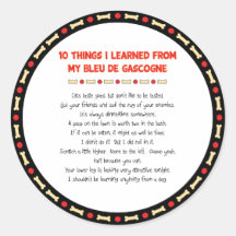 Funny Things I Learned From My Bleu de Gascogne Round Sticker