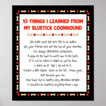 Funny Things I Learned From My Bluetick Coonhound Print