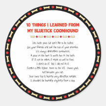 Funny Things I Learned From My Bluetick Coonhound Sticker