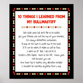 Funny Things I Learned From My Bullmastiff Poster