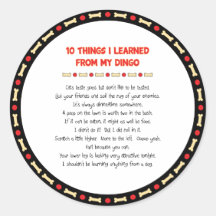Funny Things I Learned From My Dingo Round Stickers