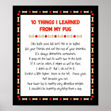 Funny Things I Learned From My Pug Poster