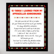 Funny Things Learned From Appenzeller Sennenhunde Print
