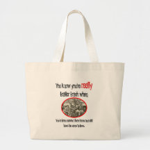 Funny Trailer Park Shirt Bags