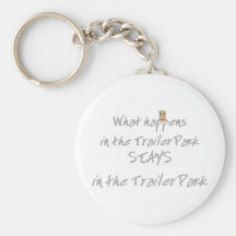 Funny Trailer Park Shirt Keychain