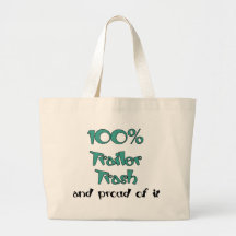 Funny Trailer Park Shirts and Gifts Canvas Bag