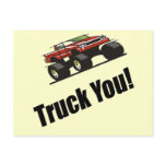 Funny Truck You T-shirts Gifts postcards
