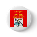 funny tweet joke for tweetest day buttons