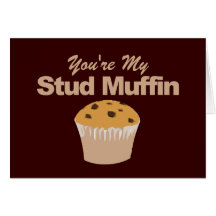 Funny Valentines Day Cards, Stud Muffin